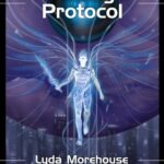 2003-05 Archangel Protocol by Lyda Morehouse