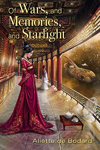 Cover of Of Wars and Memories and Starlight