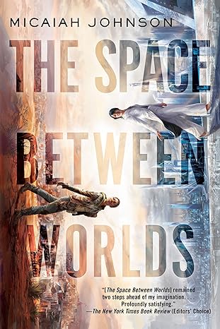 Cover of The Space Between Worlds