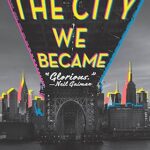 Cover of The City We Became