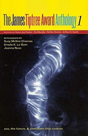 Cover of The James Tiptee Award Anthology 1