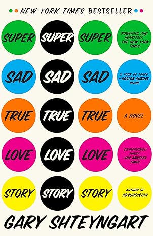 Cover of Super Sad True Love Story