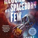 Cover of Record of a Spaceborn Few