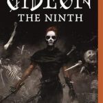 gideontheninth Cover of Gideon the Ninth