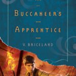 Image by PhotoDisc Cover of The Buccaneer's Apprentice