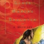 glassmakersdaughter Cover of The Glass Maker's Daughter